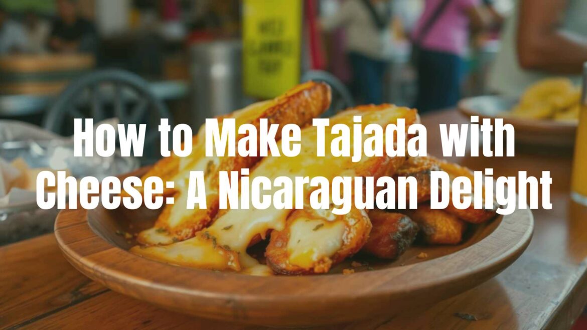 Golden fried plantains with melted cheese on top, served on a rustic wooden plate, vibrant Nicaraguan street food scene, warm and inviting lighting, realistic.