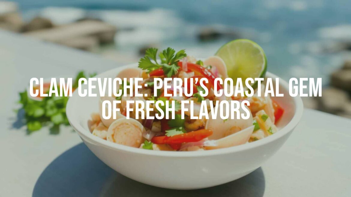 Fresh Peruvian clam ceviche in a white bowl, vibrant colors, lime slices, cilantro, red onions, and ají peppers, coastal setting, bright and inviting, realistic.