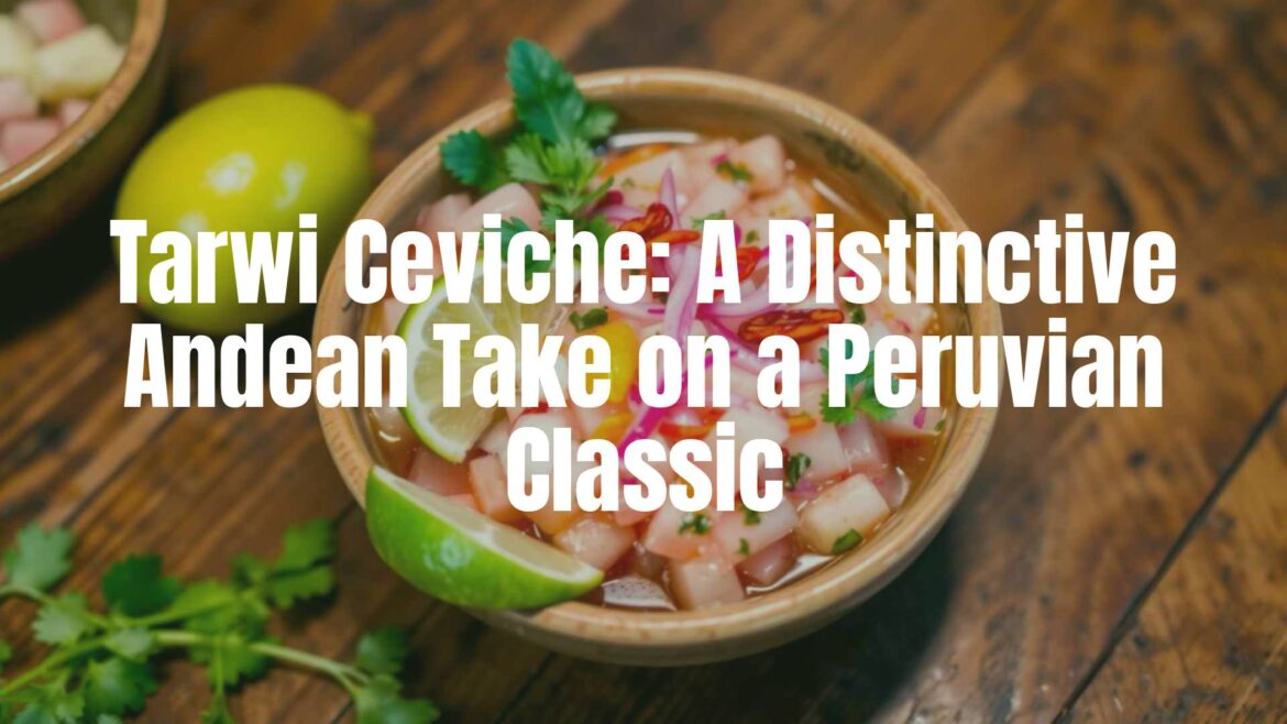 Tarwi ceviche dish, vibrant colors, Andean ingredients, fresh lime juice, aji amarillo, red onions, herbs, ceramic bowl, rustic table, authentic Peruvian cuisine, realistic.