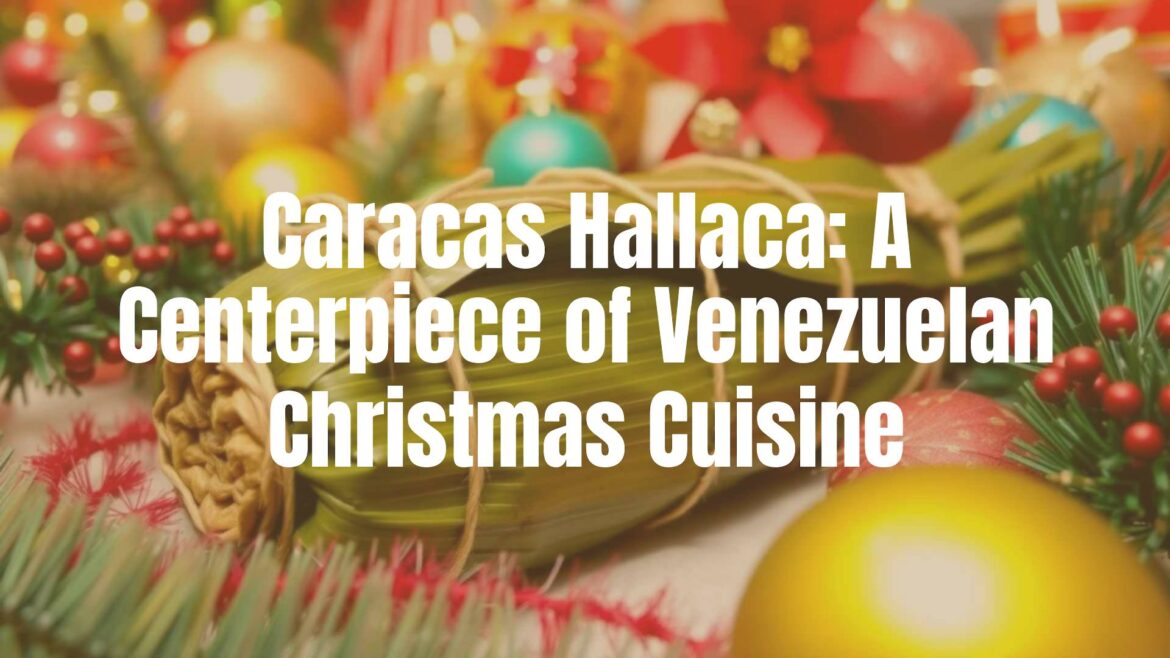 A traditional Venezuelan Caracas hallaca, wrapped in banana leaves and tied with twine, surrounded by festive Christmas decorations, warm and inviting holiday atmosphere, realistic.